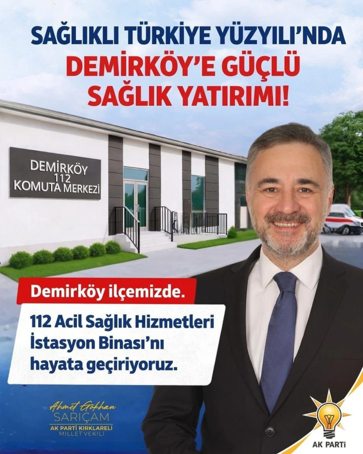 Milletvekili Sarı&ccedil;am'dan Demirk&ouml;y'e sağlık yatırımı m&uuml;jdesi 